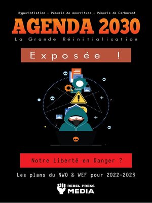 cover image of Agenda 2030--La Grande Réinitialisation Exposée !